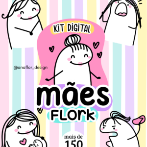 Kit Digital - Mães Flork | 2022