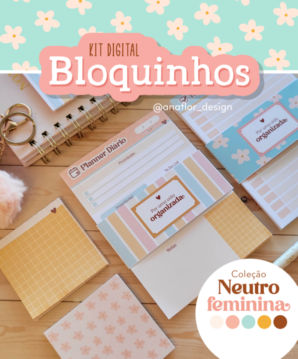 Bloquinhos | Coleção Neutra Feminina
